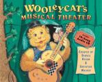 Wooleycat's Musical Theater [With CD]