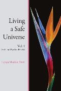 Living a Safe Universe, Vol. 4: Seth and Psychic Health