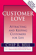 Customer Love Attracting & Keeping Cust