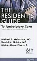 Residents Guide To Ambulatory Care