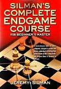 Silmans Complete Endgame Course From Beginner to Master