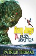 Bikini Jones Vs. The Sea Monsters