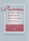Possibilities for Over One Hundredfold More Spiritual Information: The Humble Approach in Theology and Science