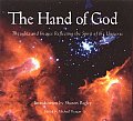 Hand of God Thoughts & Images Reflecting the Spirit of the Universe