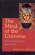 Mind of the Universe Understanding Science & Religion
