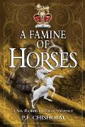 Famine Of Horses A Sir Robert Carey