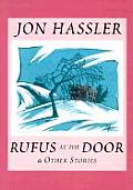 Rufus At The Door & Other Stories