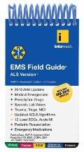 EMS Field Guide, ALS Version||||EMS FIELD GUIDE ALS VERSION 19E