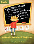 Teaching Math to People with Down Syndrome & Other Hands On Learners Basic Survival Skills