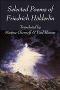 Selected Poems of Friedrich H?lderlin