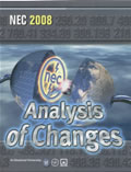 National Electrical Code (NEC) 2008 Analysis of Changes
