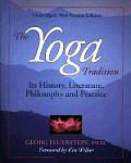 Yoga Tradition Its History Literature Philosophy & Practice