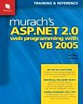 Murachs ASP.NET 2.0 Web Programming with VB 2005 training & reference