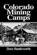 Colorado Mining Camps