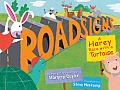 Road Signs A Harey Race With A Tortoise