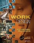 Work Design: Occupational Ergonomics