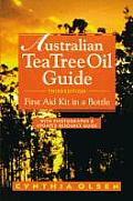 The Australian Tea Tree Oil Guide: First Aid Kit in a Bottle