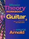 Music Theory Workbook for Guitar Volume Two