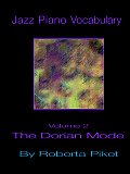 Jazz Piano Vocabulary: Volume 2 Dorian Mode