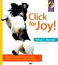 Click for Joy Questions & Answers from Clicker Trainers & Their Dogs
