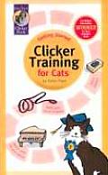 Clicker Training For Cats 2nd Edition