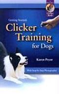 Getting Started Clicker Training For Dog