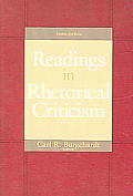 Readings In Rhetorical Criticism 3rd Edition