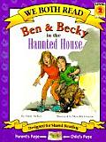 We Both Read-Ben and Becky in the Haunted House (Pb)