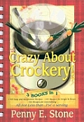 Crazy About Crockery