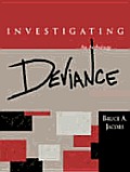 Investigating Deviance An Anthology