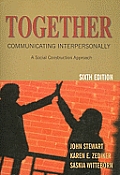 Together 6th Edition Communicating Interpersonal