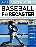 Ron Shandlers Baseball Forecaster 2008