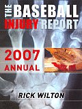 Baseball Injury Report 2007 Annual
