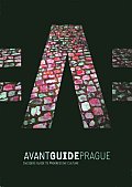 Avant Guide Prague 3rd Edition