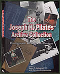 Joseph H Pilates Archive Collection Photographs Writings & Designs