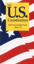US Constitution & Fascinating Facts About It 8th Edition