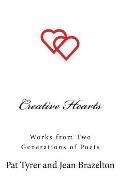 Creative Hearts: Works from Two Generations of Poets