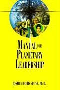 Manual For Planetary Leadership
