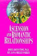Ascension & Romantic Relationships
