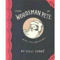 Tales Of Woodsman Pete
