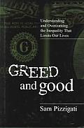 Greed & Good Understanding & Overcoming