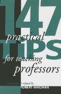147 Practical Tips For Teaching Professo