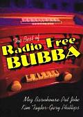 The Best of Radio Free Bubba