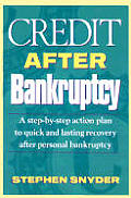 Credit After Bankruptcy A Step By Step