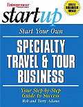 Start Your Own Specialty Travel & Tour B
