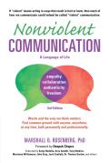 Nonviolent Communication A Language of Life Life Changing Tools for Healthy Relationships