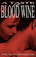 Taste Of Blood Wine