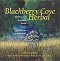 Blackberry Cove Herbal Healing With Co