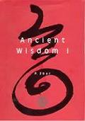 Ancient Wisdom A Chinese Calligraphers Tale