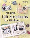 Making Gift Scrapbooks In A Snap 20 Per